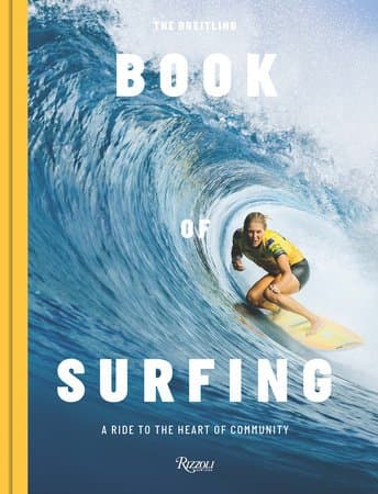 Livro the Breitling Book of Surfing - Rizzoli